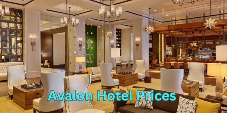 Avalon Hotel Prices