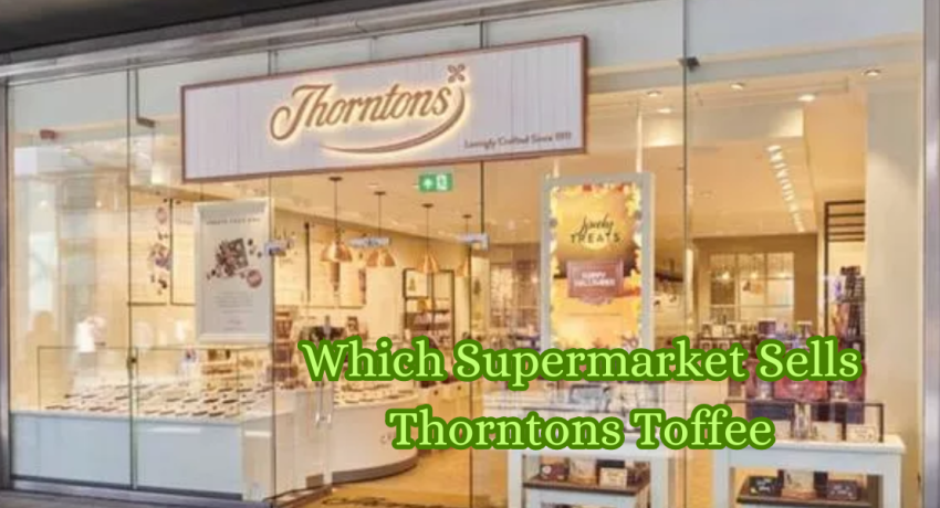 Which Supermarket Sells Thorntons Toffee